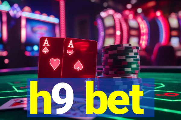 h9 bet